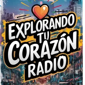 Explorando tu corazón radio