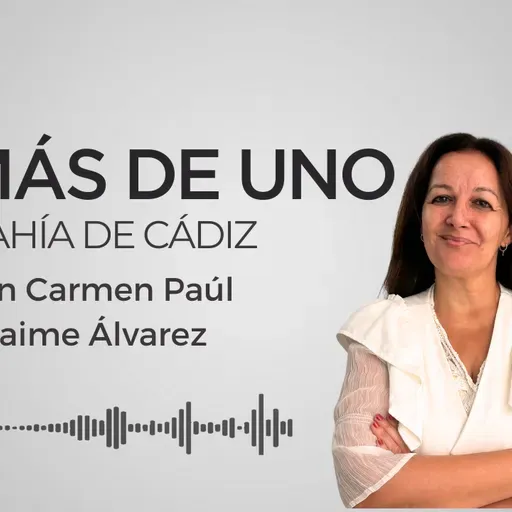  Más de Uno Bahía de Cádiz, 24/04/20285