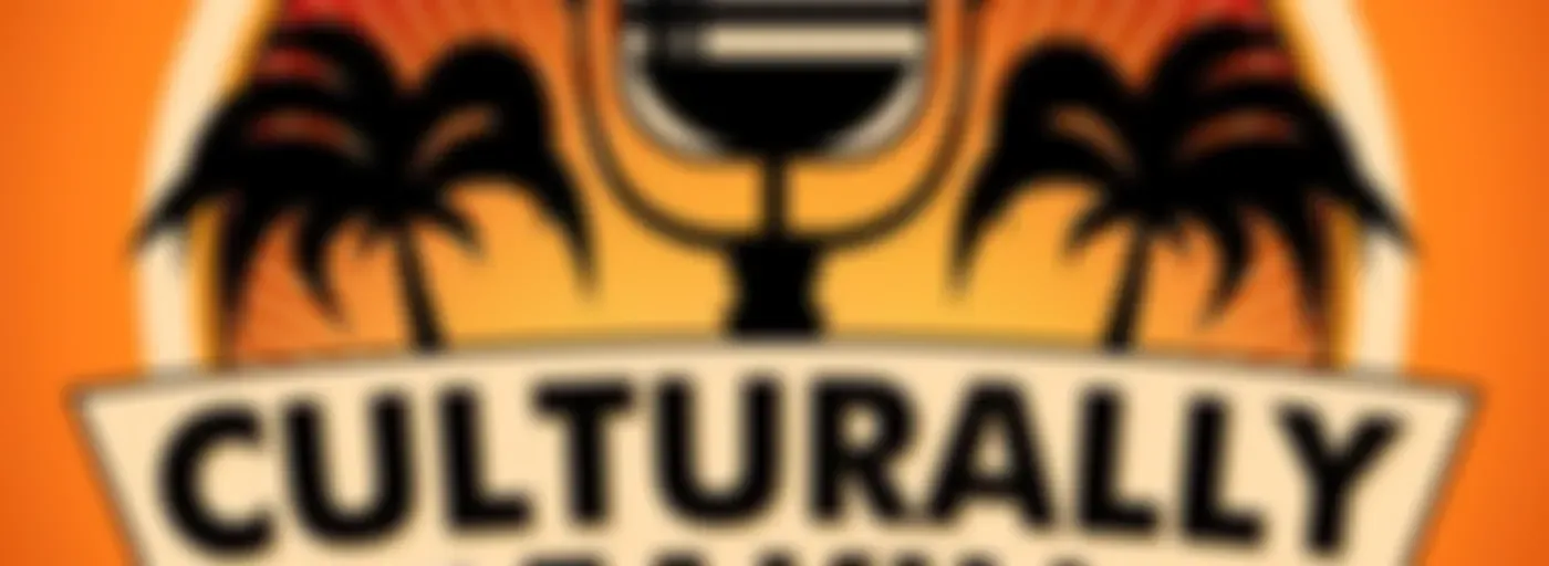 Culturally Speaking:  The South Florida Sunday Podcast