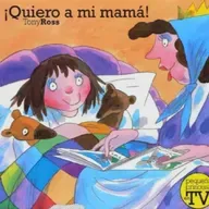 Quiero a mi mama.