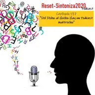 Del Dicho al Hecho Hay un Podcast Maltrecho