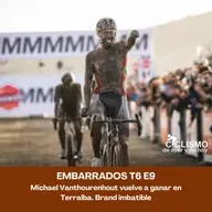 EMBARRADOS T6 E9 - Michael Vanthourenhout vuelve a ganar en Terralba. Brand imbatible