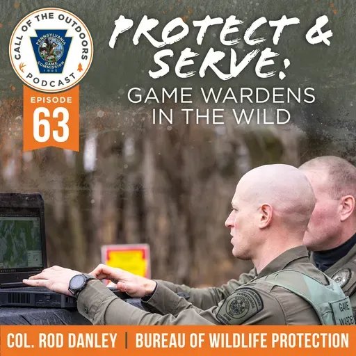 Ep. 63 | Protect & Serve: Game Wardens in the Wild