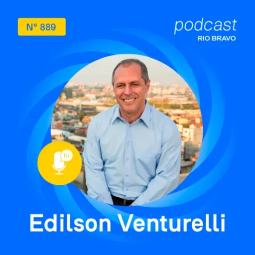 Podcast 889 | Edilson Venturelli | O maestro, o CEO e o modelo de excelência do Instituto Baccarelli