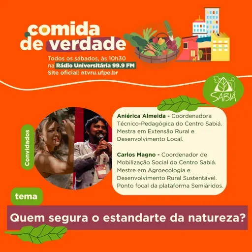 Quem segura o estandarte da natureza? - Comida de Verdade
