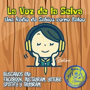 La voz de la selva - Una radio de Sabios como Baloo