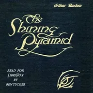 The Shining Pyramid by Arthur Machen ~ Full Audiobook [horror]