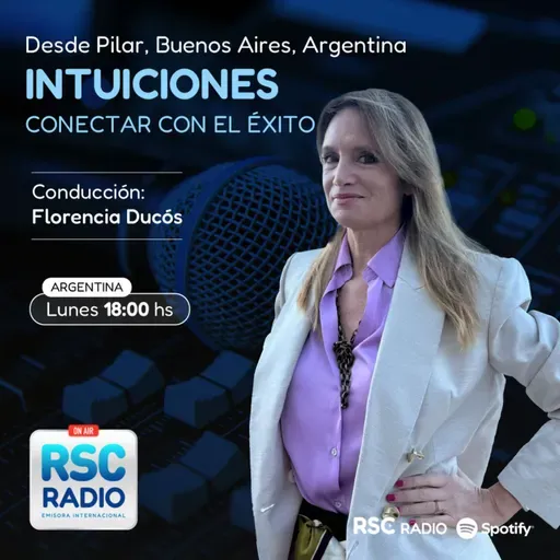 INTUICIONES | Florencia Ducós | Lunes 13 de Octubre