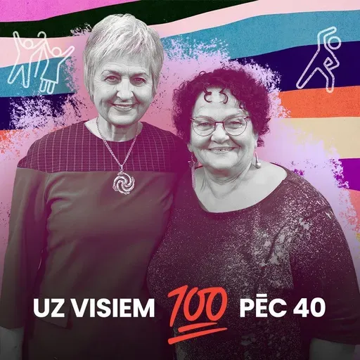 «Uz visiem 100 pēc 40». Jaunības eliksīra recepte no «Sirdslietu» Dagmāras un Baibas #14
