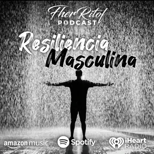 Resiliencia Masculina