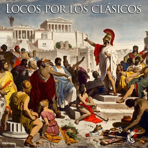 Locos por los clásicos - Aristóteles. Política 1: Ser un buen ciudadano