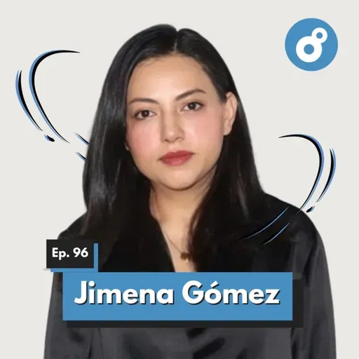 Ep. 96 - Jimena Gómez: Cómo el marketing (y tu próximo meme) puede despegar tu carrera musical