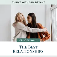 The Best Relationships