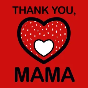 Thank You, Mama