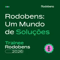 #1 Programa Trainee Rodobens 2026 - Rodobens: Um Mundo de Soluções