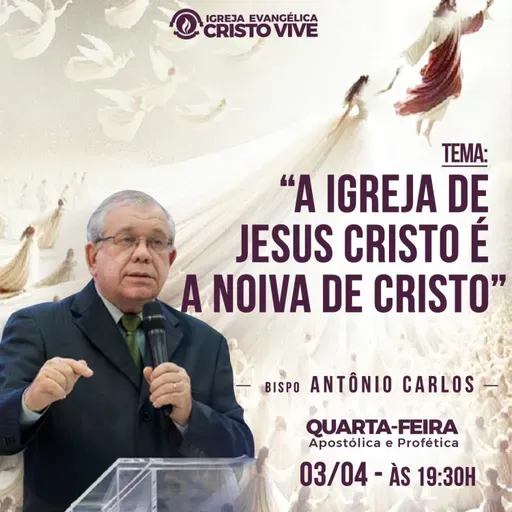 A36MOD61_20240403 A IGREJA DE JESUS CRISTO VERSUS A NOIVA DE CRISTO