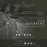 El Duelo de la Pareja con Lila Guerrero