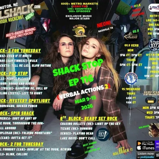 Episode 306: Halshack ep 116 (SHACKSTOP) --(VERBAL ACTIONS 2)-- Mar 9-15, 2026-- (KERB- KTWINS- MXTRFM- 957webradio- ZENOFM) --90 min weekly show--Find everything at Halshack.com