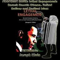 Episode 1547: PROPHECY HOUR: Lethal Engagement: Barack Hussein Obama, United Nations and Radical Islam  Featuring: Joseph Klein