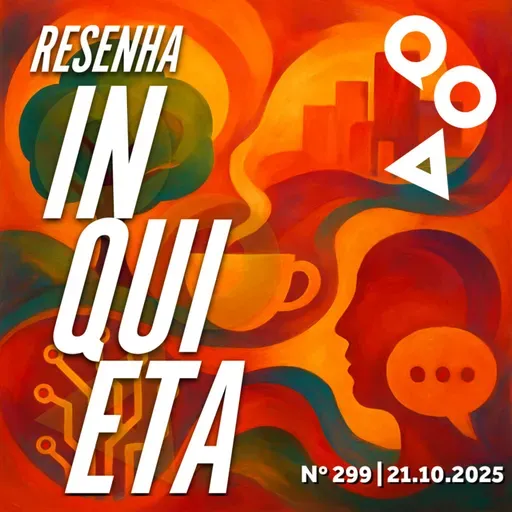 Resenha Inquieta nº 299