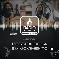 #EP.106 – Pessoa Idosa em Movimento