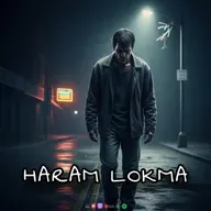 HARAM LOKMA (SESLİ KİTAP /HİKAYE) PODCAST