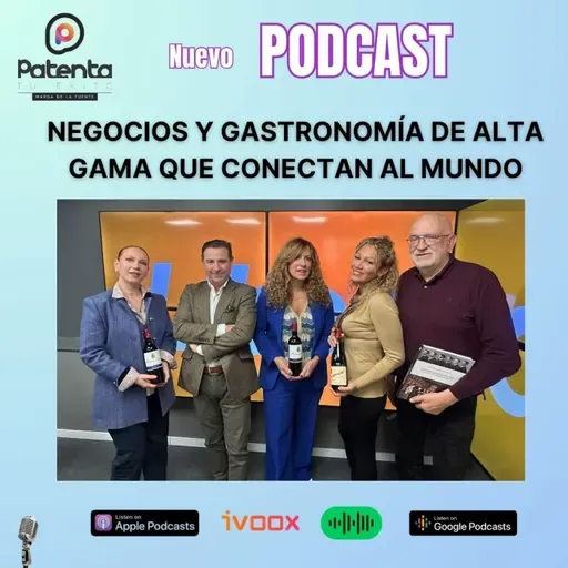 Negocios y Gastronomía de alta gama que conecta al mundo