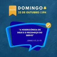 Série Deus de Misericórdia - A misericórdia de Deus e o reocomeço do Servo - Pr. Sidnei