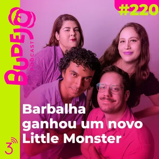 #220. Barbalha ganhou um novo Little Monster