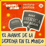 El avance de la derecha en el mundo | Crossover con Ventana Política 