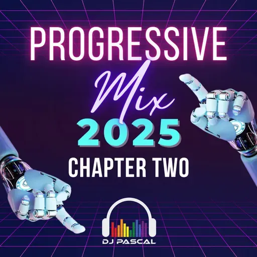 Progressive Mix 2025 Chapter 2