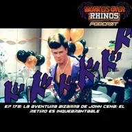 MoRP Ep 179 - La bizzarra aventura de John Cena: El retiro es inquebrantable