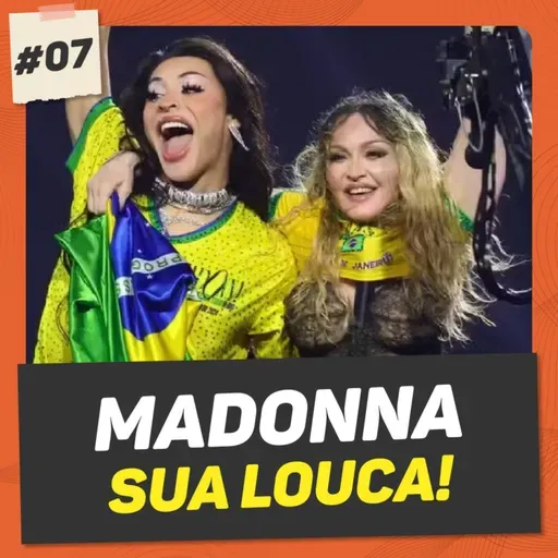 MADONNA CAUSANDO, SUPERMAN FICOU FRACO E NÚMEROS MALDITOS NA MEGA SENA | ALGO ESTÁ ACONTECENDO #07