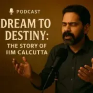 স্বপ্ন থেকে সাফল্য: আইআইএম কলকাতার জন্মকথা (Dream to Destiny: The Story of IIM Calcutta)