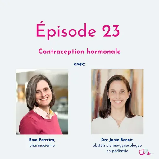 Épisode 23 | Contraception hormonale