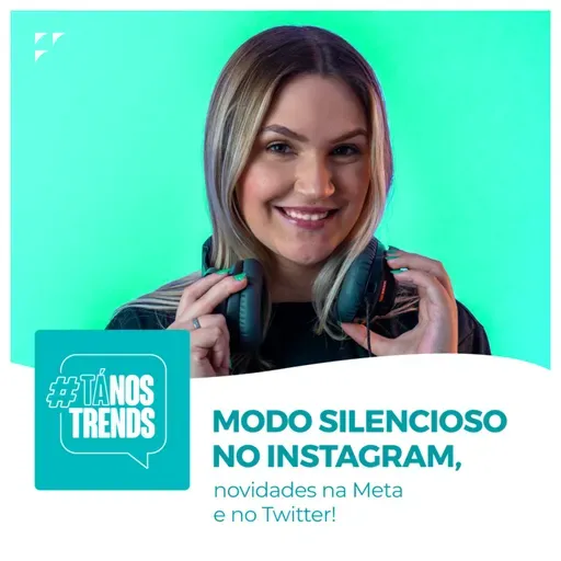 Modo silencioso no Instagram, como viralizar no TikTok e muito MAIS!