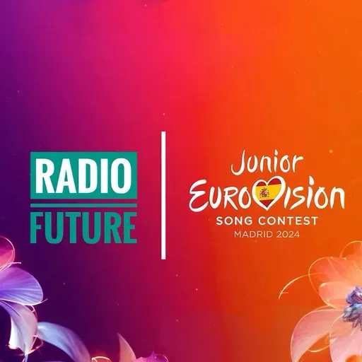 Radio Future presenta: JUNIOR EUROVISION SONG CONTEST 2024