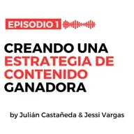 Creando una estrategia de contenido ganadora