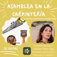 78. Asamblea en la carpintería. Begoña García