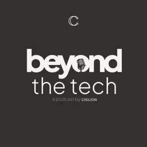 Beyond the Tech