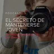 El Secreto de Mantenerse Joven