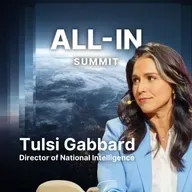 Tulsi Gabbard on Russiagate Hoax Evidence and How She’s Reforming Politicized Intelligence Agencies