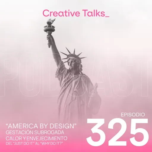 Temp. 11 Ep. 325 - America by Design