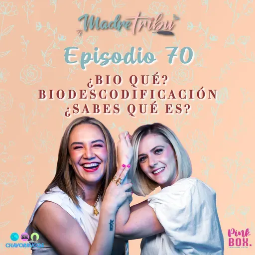 Ep 70 ¿Bio qué? BIODESCODIFICACIÓN.¿Sabes qué es?