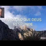 A ORAÇÃO QUE DEUS RESPONDE - DEREK PRINCE