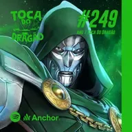 TDD EP#249 | DOSSIÊ DOS QUADRINHOS | DR.DOOM