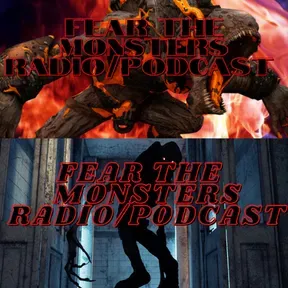 Fear The Monsters Radio