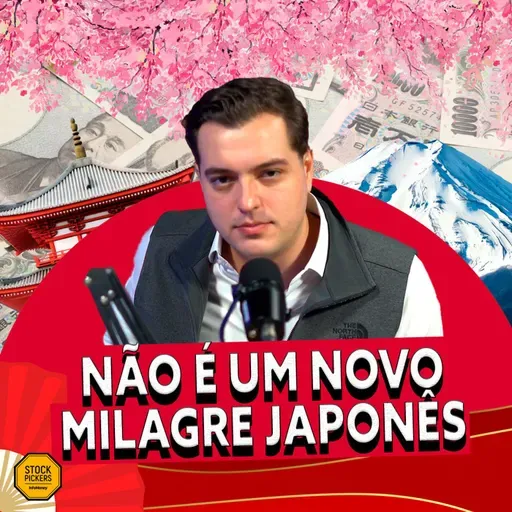 BÔNUS - O RETORNO SILENCIOSO DO JAPÃO AO MERCADO GLOBAL