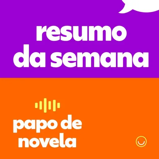 Resumo da semana: Novelas de 14 a 19/11