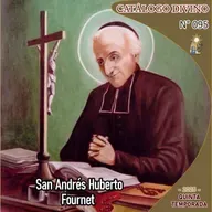 95| San Andrés Huberto Fournet - 13 de mayo - Catálogo Divino - Quinta temporada (2025)